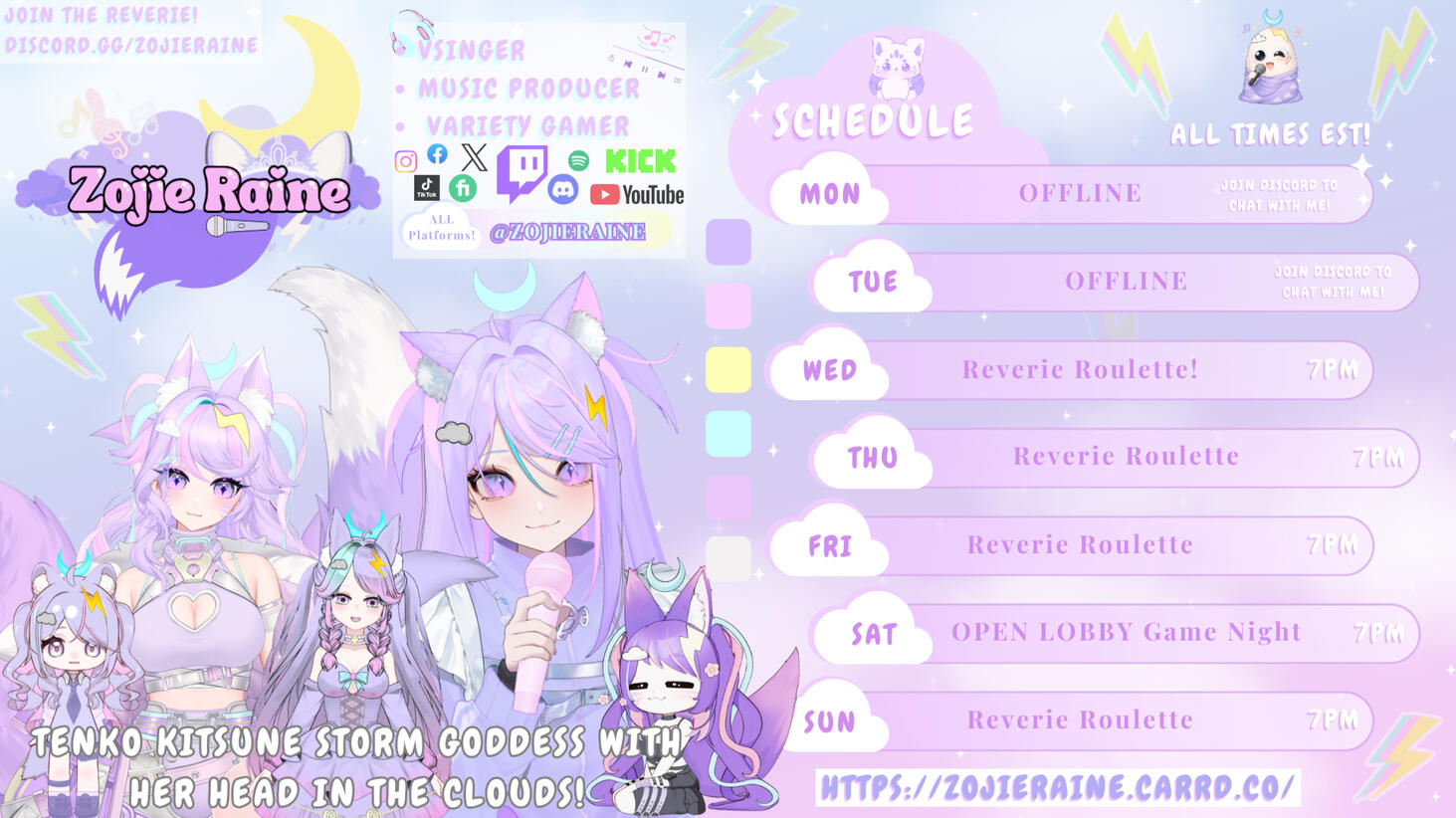 Streaming Schedule Streaming Schedule for Zojie Raine